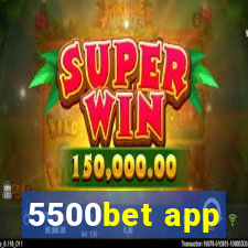 5500bet app